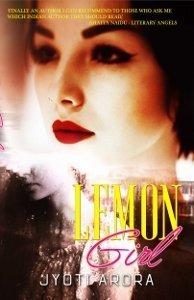 Lemon Girl - Jyoti Arora